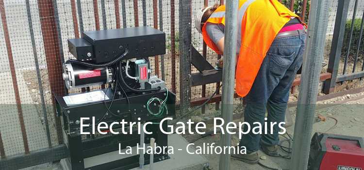 Electric Gate Repairs La Habra - California